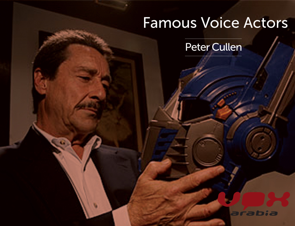 FAMOUS VOICE ACTORS | VOX ARABIA | PETER CULLEN